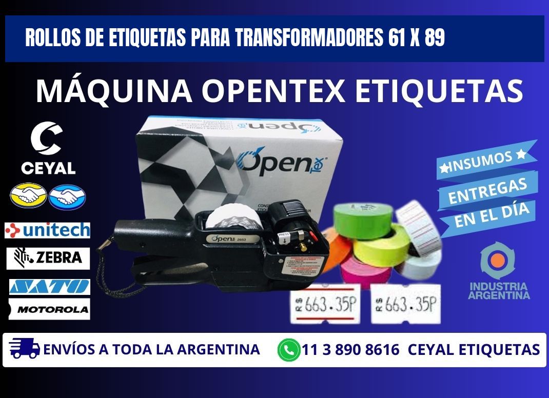 ROLLOS DE ETIQUETAS PARA TRANSFORMADORES 61 x 89