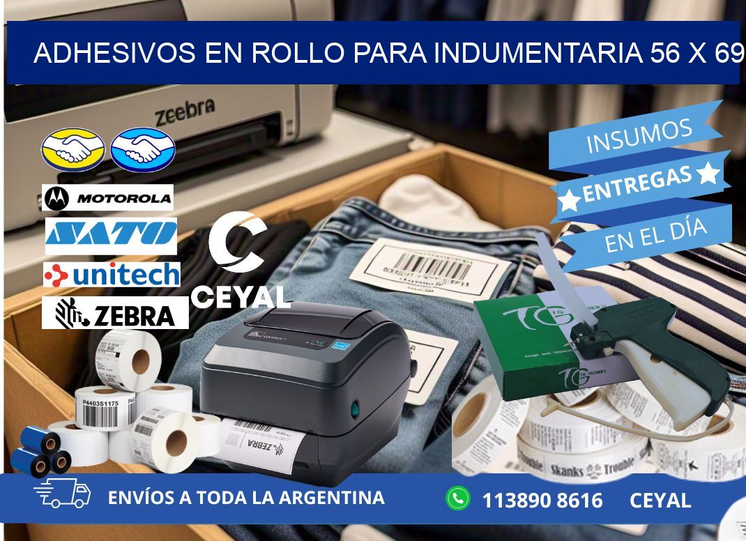 ADHESIVOS EN ROLLO PARA INDUMENTARIA 56 x 69