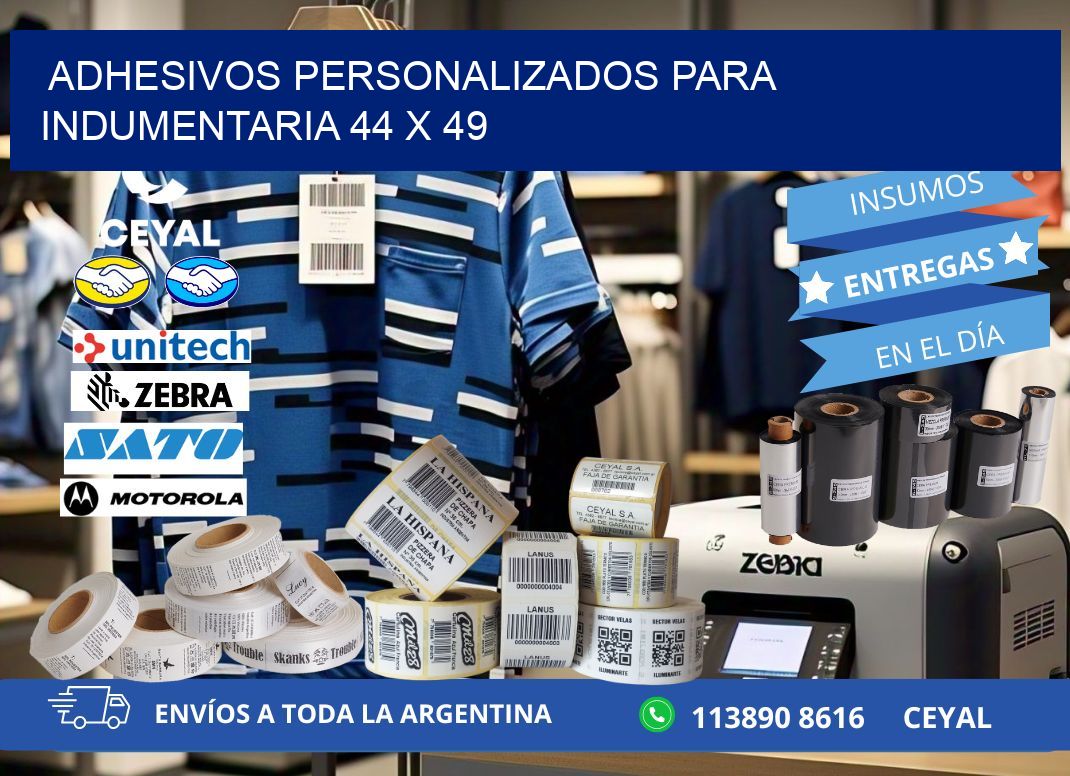 ADHESIVOS PERSONALIZADOS PARA INDUMENTARIA 44 x 49