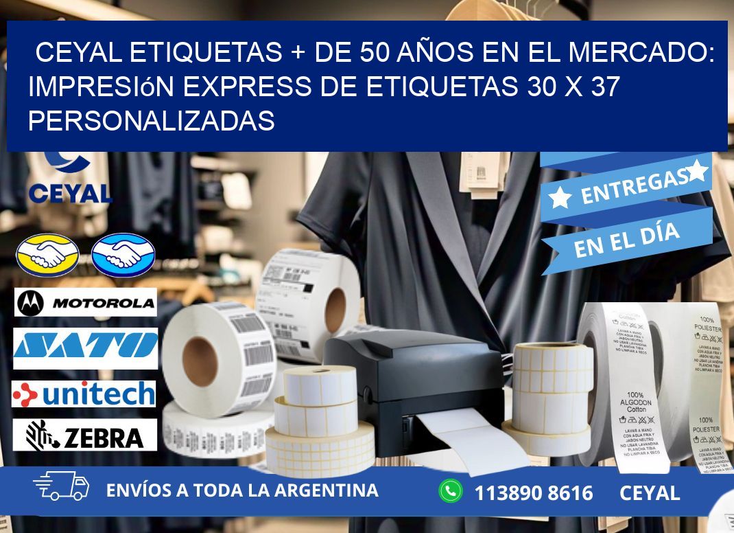 CEYAL ETIQUETAS + DE 50 AÑOS EN EL MERCADO: Impresión Express de Etiquetas 30 x 37 Personalizadas