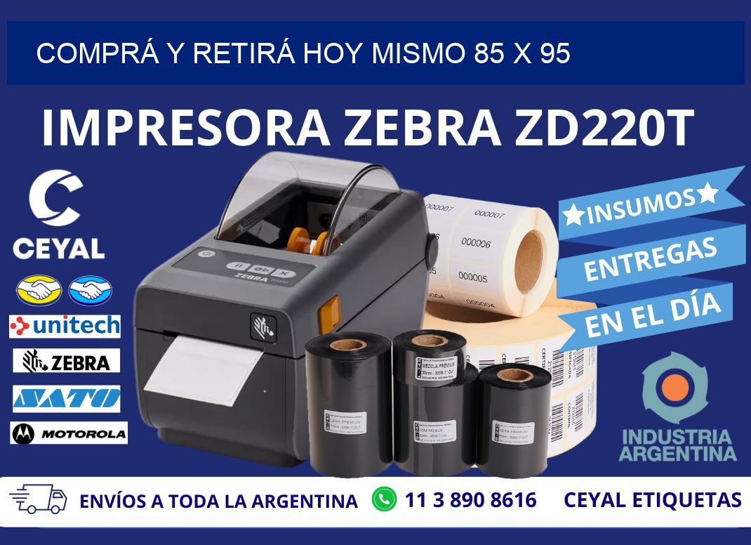 COMPRÁ Y RETIRÁ HOY MISMO 85 x 95