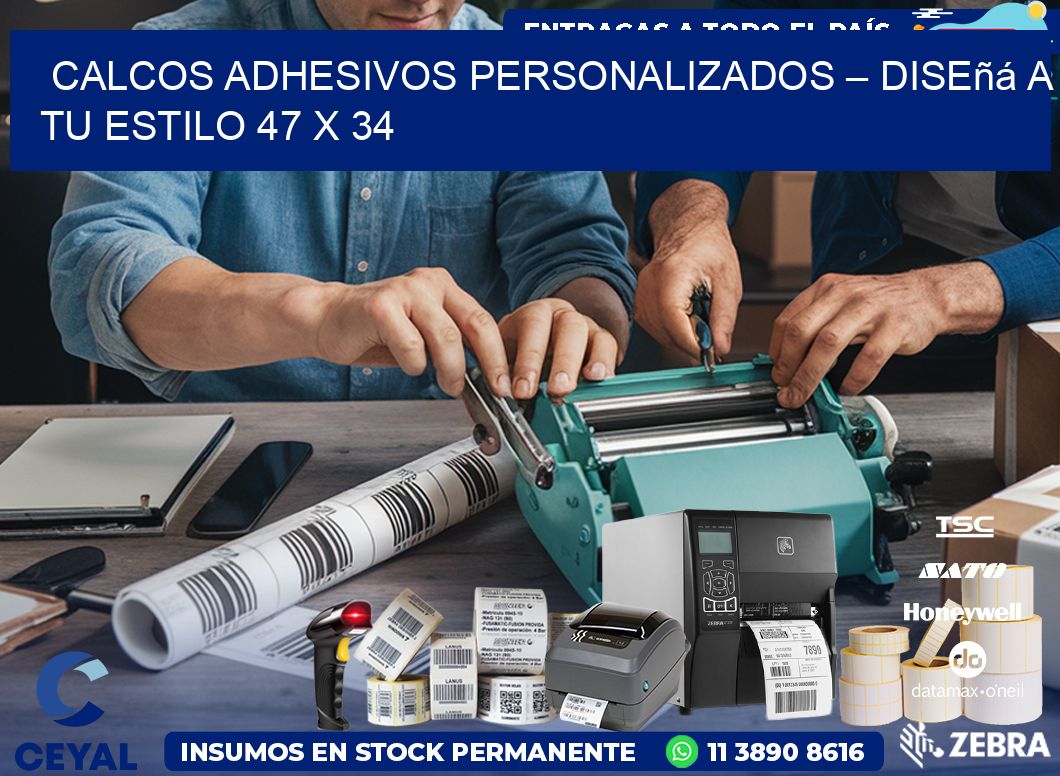Calcos Adhesivos Personalizados – Diseñá a Tu Estilo 47 x 34