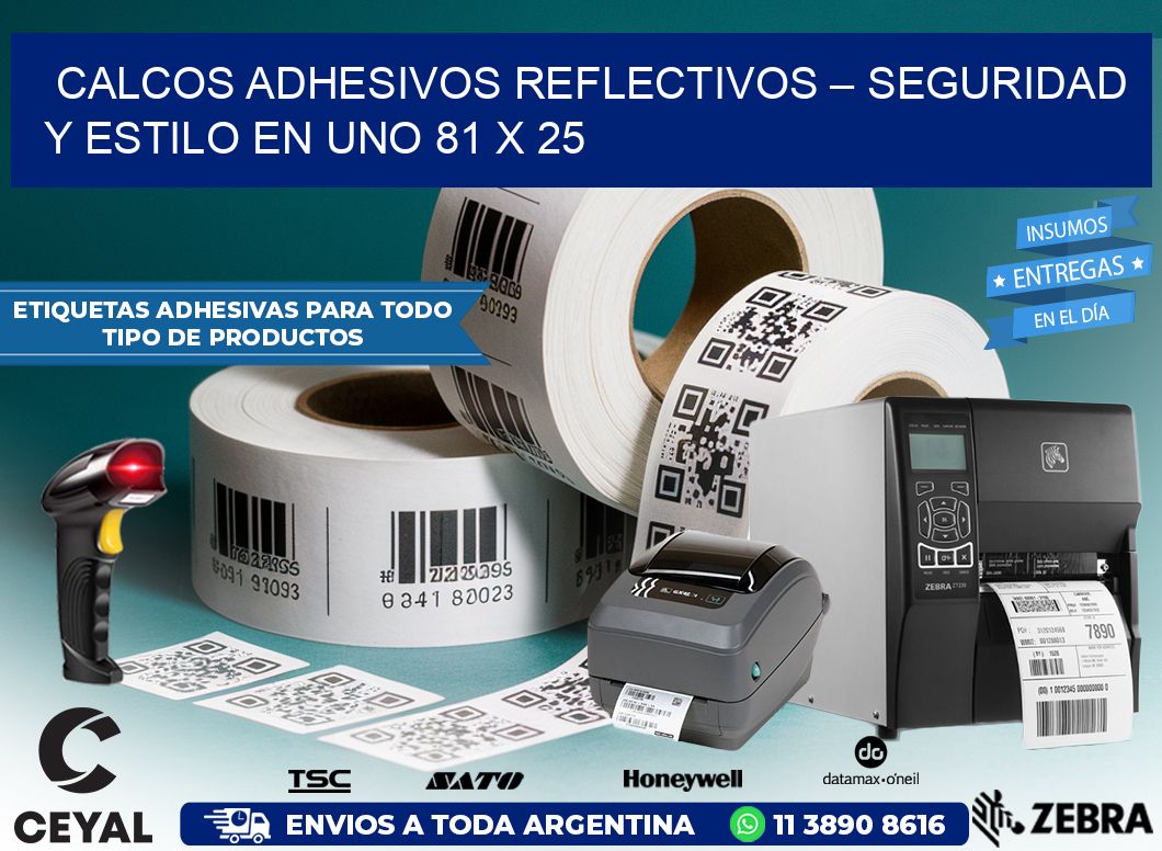 Calcos Adhesivos Reflectivos – Seguridad y Estilo en Uno 81 x 25