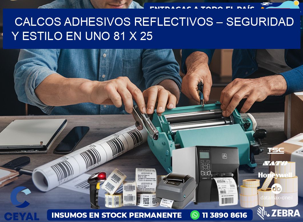 Calcos Adhesivos Reflectivos – Seguridad y Estilo en Uno 81 x 25