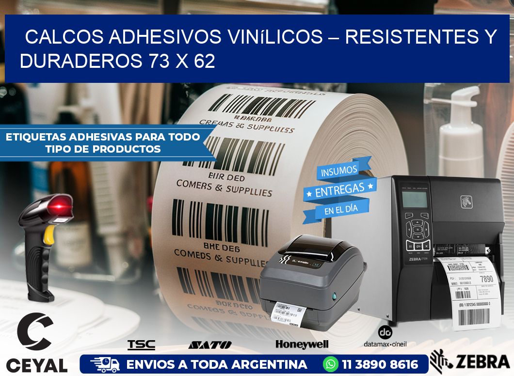 Calcos Adhesivos Vinílicos – Resistentes y Duraderos 73 x 62