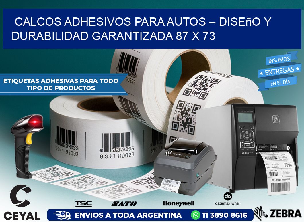 Calcos Adhesivos para Autos – Diseño y Durabilidad Garantizada 87 x 73