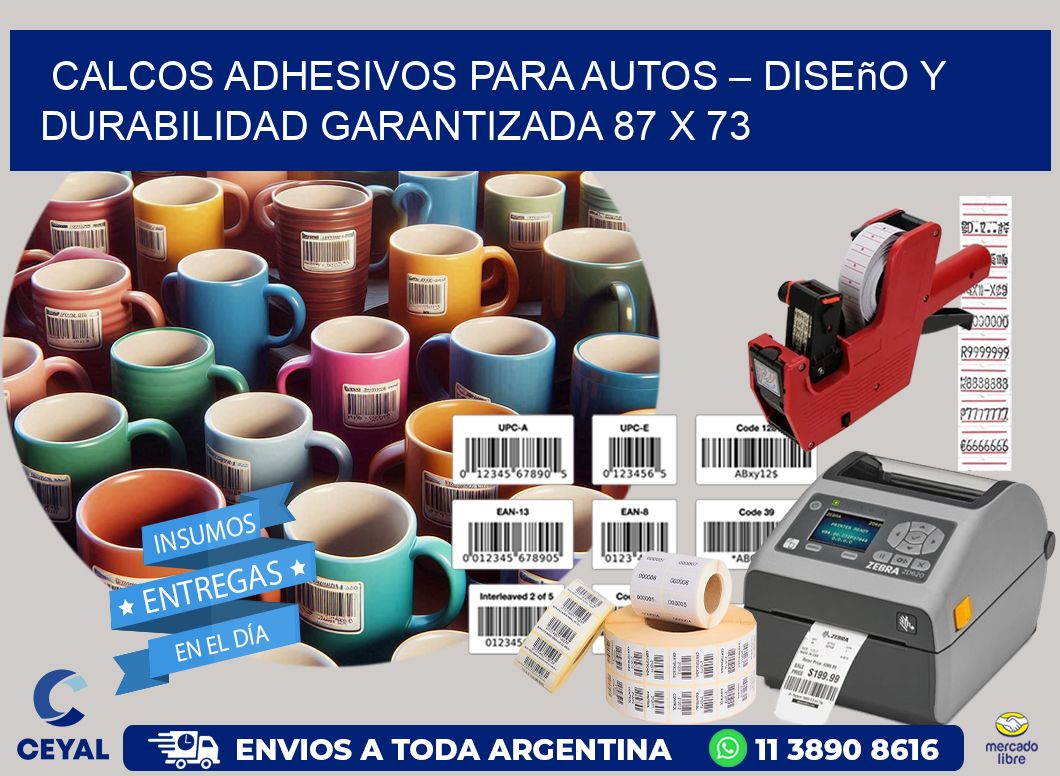 Calcos Adhesivos para Autos – Diseño y Durabilidad Garantizada 87 x 73