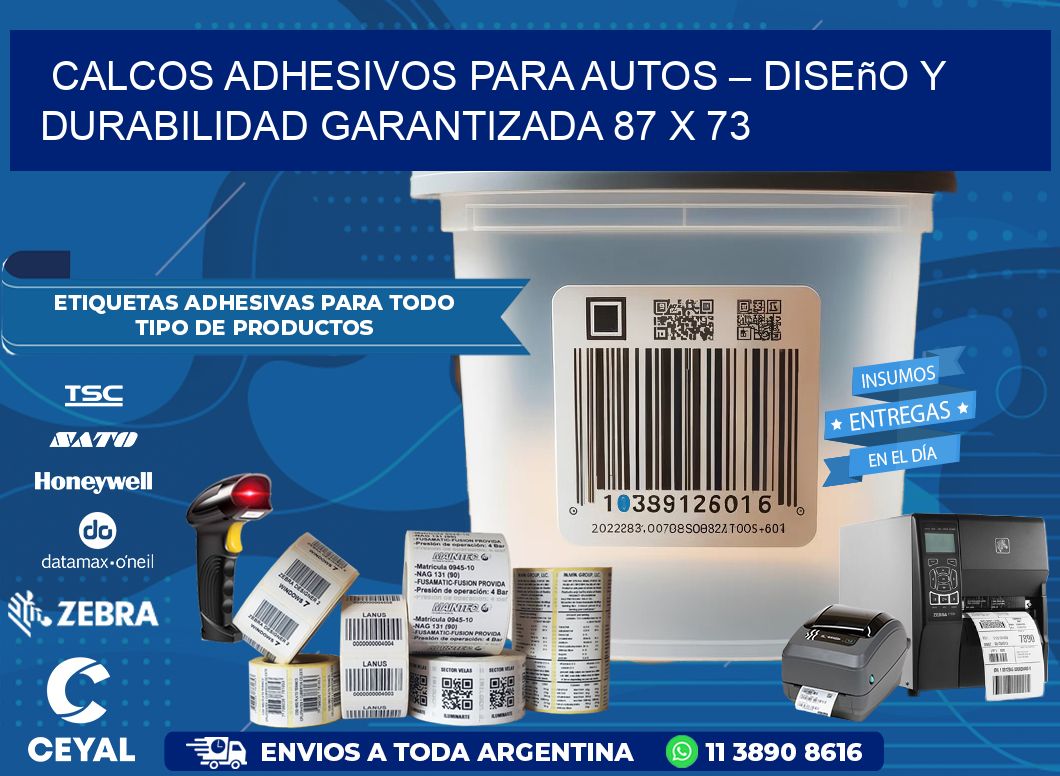 Calcos Adhesivos para Autos – Diseño y Durabilidad Garantizada 87 x 73