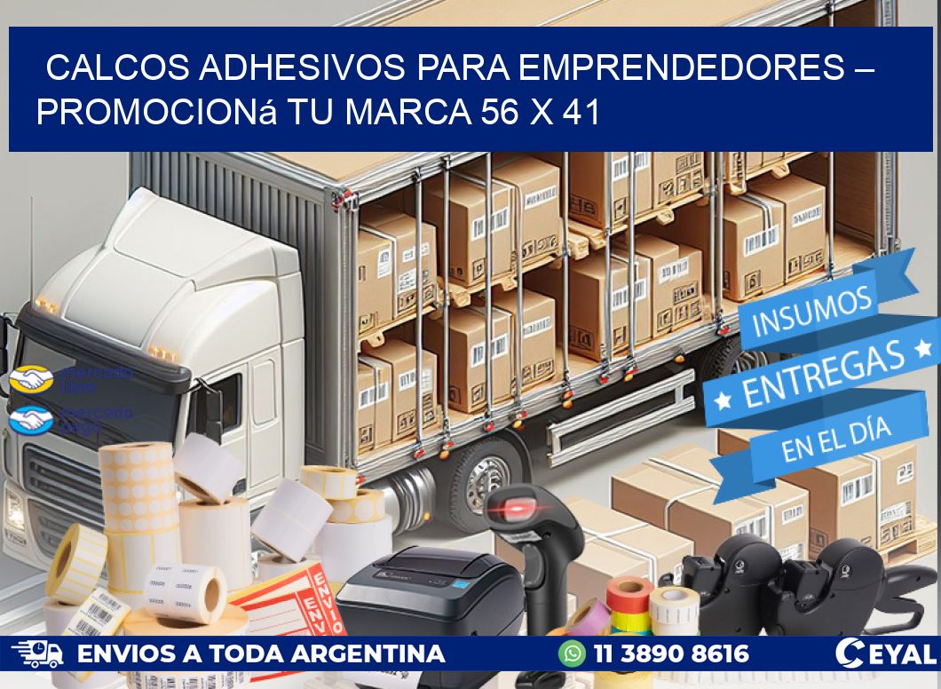 Calcos Adhesivos para Emprendedores – Promocioná Tu Marca 56 x 41