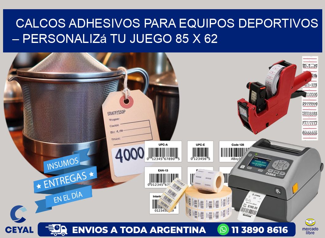 Calcos Adhesivos para Equipos Deportivos – Personalizá Tu Juego 85 x 62