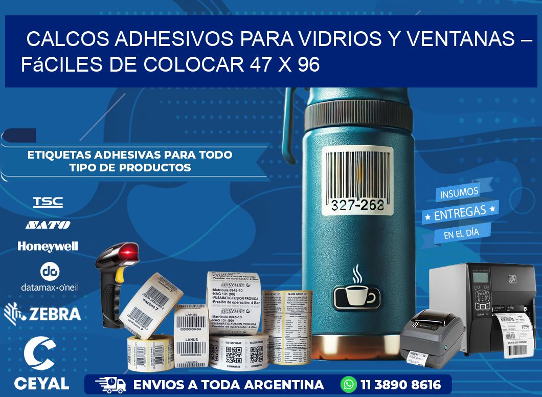 Calcos Adhesivos para Vidrios y Ventanas – Fáciles de Colocar 47 x 96