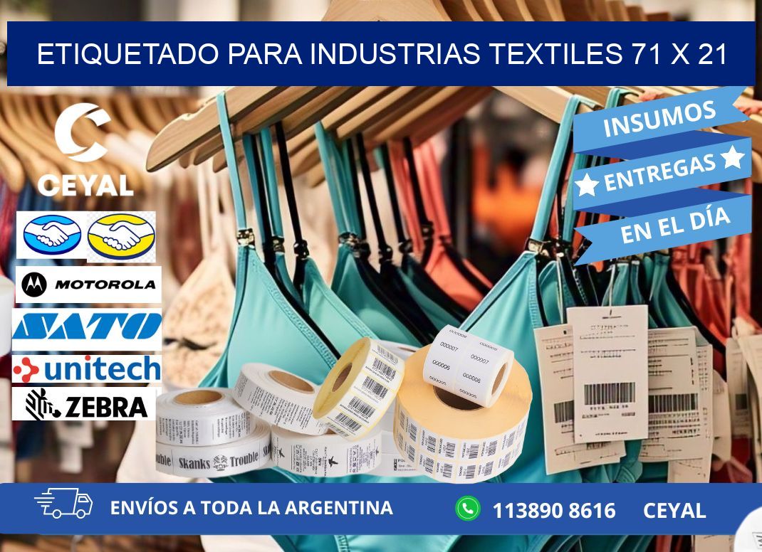 ETIQUETADO PARA INDUSTRIAS TEXTILES 71 x 21