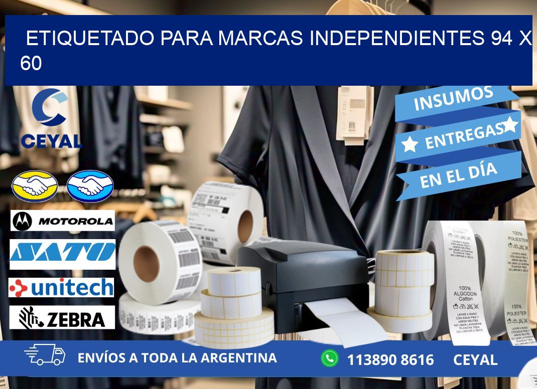 ETIQUETADO PARA MARCAS INDEPENDIENTES 94 x 60