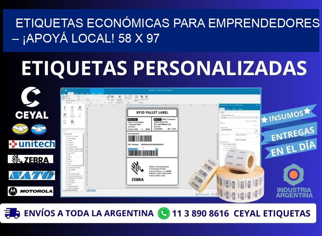 ETIQUETAS ECONÓMICAS PARA EMPRENDEDORES – ¡APOYÁ LOCAL! 58 x 97