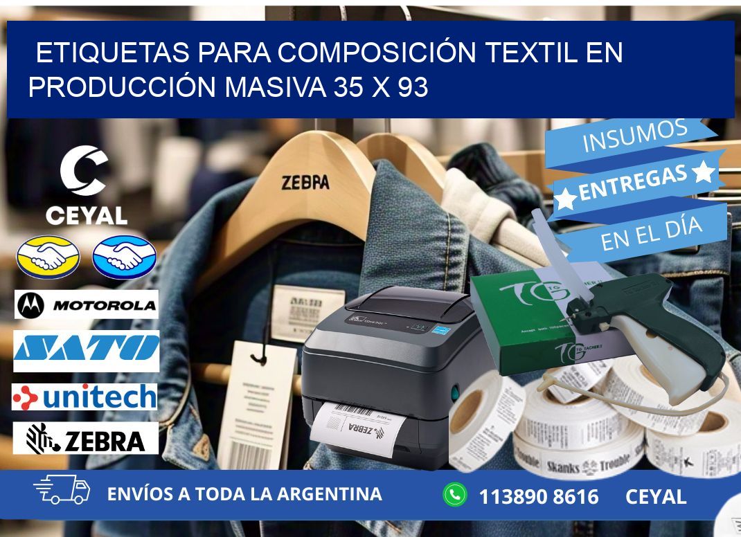 ETIQUETAS PARA COMPOSICIÓN TEXTIL EN PRODUCCIÓN MASIVA 35 x 93