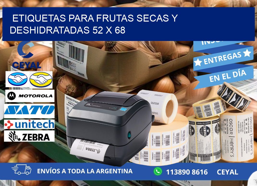 ETIQUETAS PARA FRUTAS SECAS Y DESHIDRATADAS 52 x 68