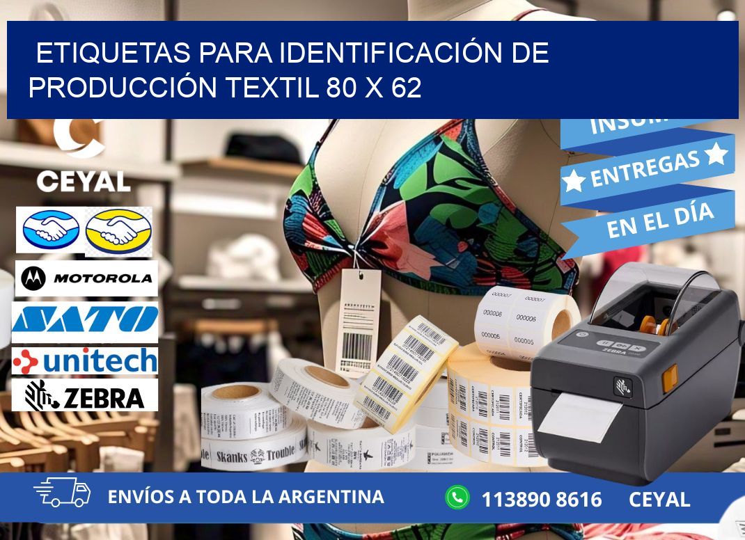 ETIQUETAS PARA IDENTIFICACIÓN DE PRODUCCIÓN TEXTIL 80 x 62