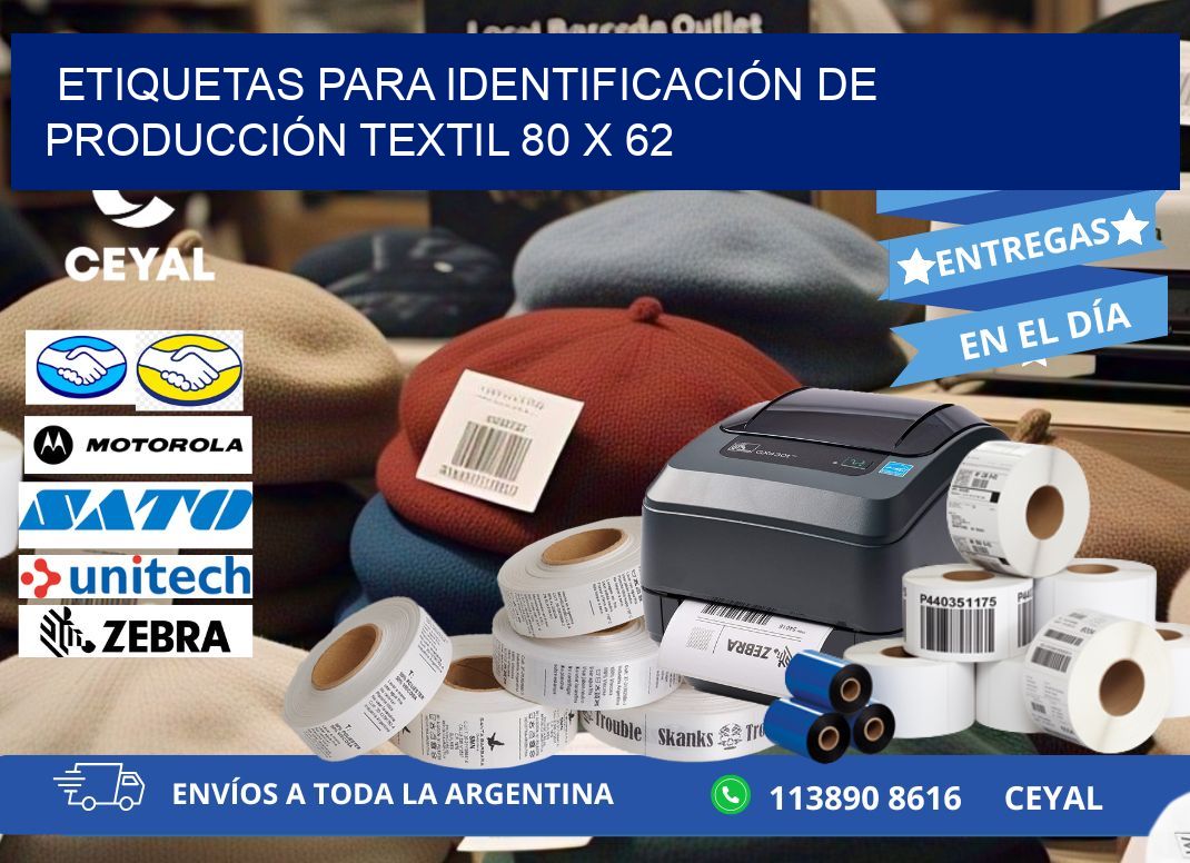 ETIQUETAS PARA IDENTIFICACIÓN DE PRODUCCIÓN TEXTIL 80 x 62