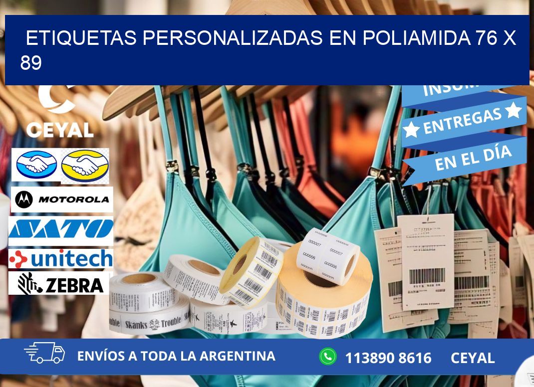 ETIQUETAS PERSONALIZADAS EN POLIAMIDA 76 x 89
