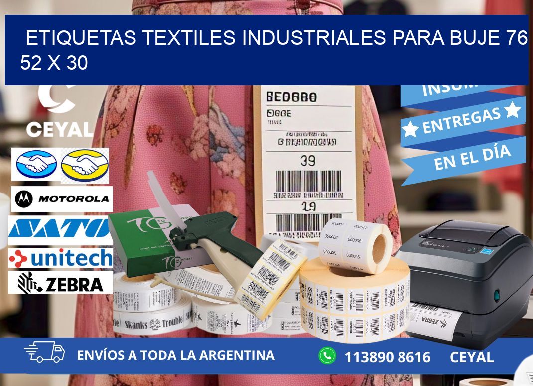 ETIQUETAS TEXTILES INDUSTRIALES PARA BUJE 76 52 x 30