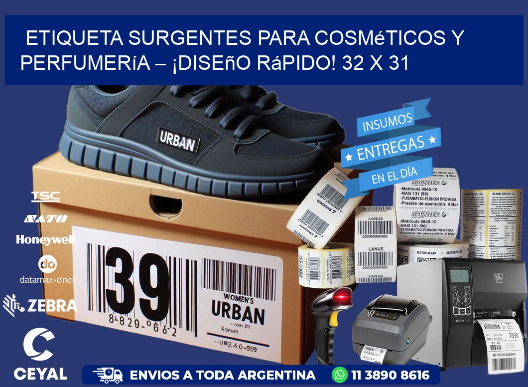 Etiqueta sUrgentes para Cosméticos y Perfumería – ¡Diseño Rápido! 32 x 31