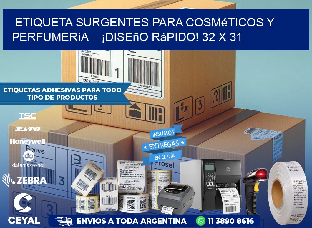 Etiqueta sUrgentes para Cosméticos y Perfumería – ¡Diseño Rápido! 32 x 31