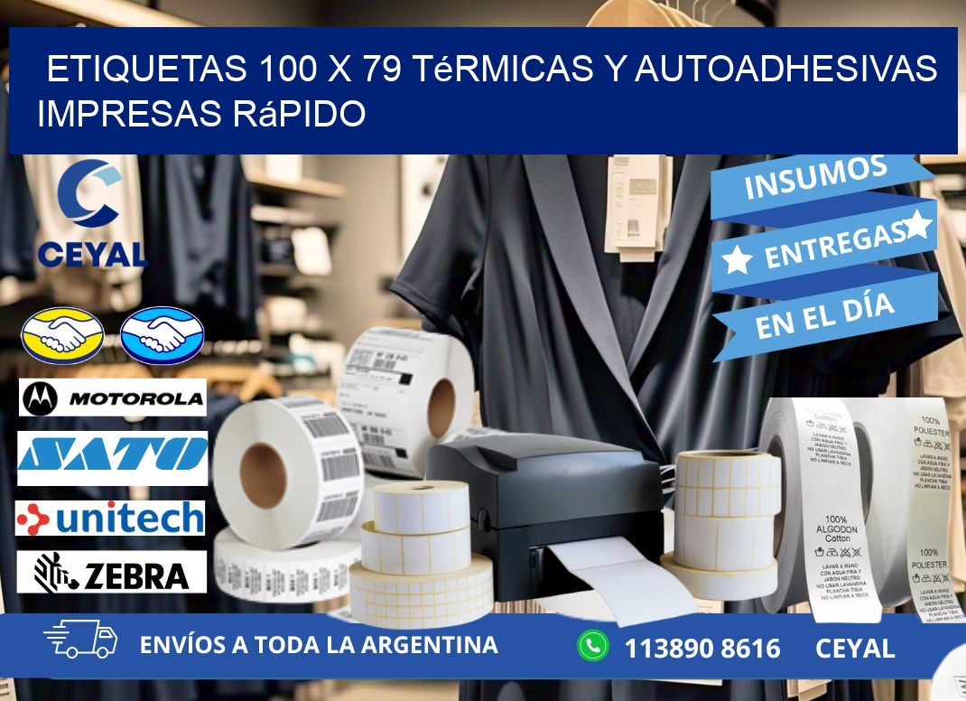 Etiquetas 100 x 79 Térmicas y Autoadhesivas Impresas Rápido