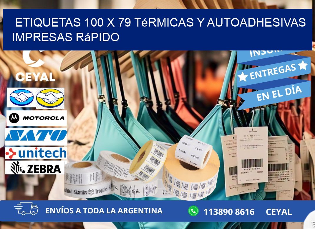 Etiquetas 100 x 79 Térmicas y Autoadhesivas Impresas Rápido