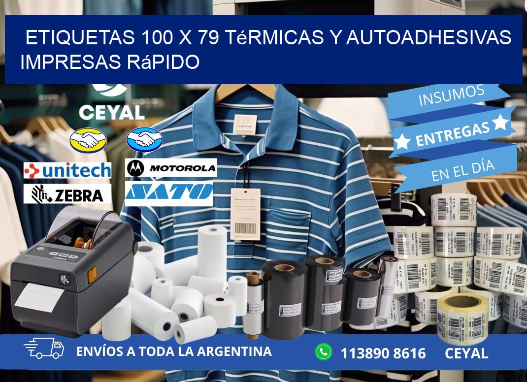Etiquetas 100 x 79 Térmicas y Autoadhesivas Impresas Rápido