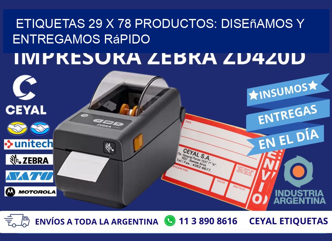Etiquetas 29 x 78 productos: Diseñamos y Entregamos Rápido