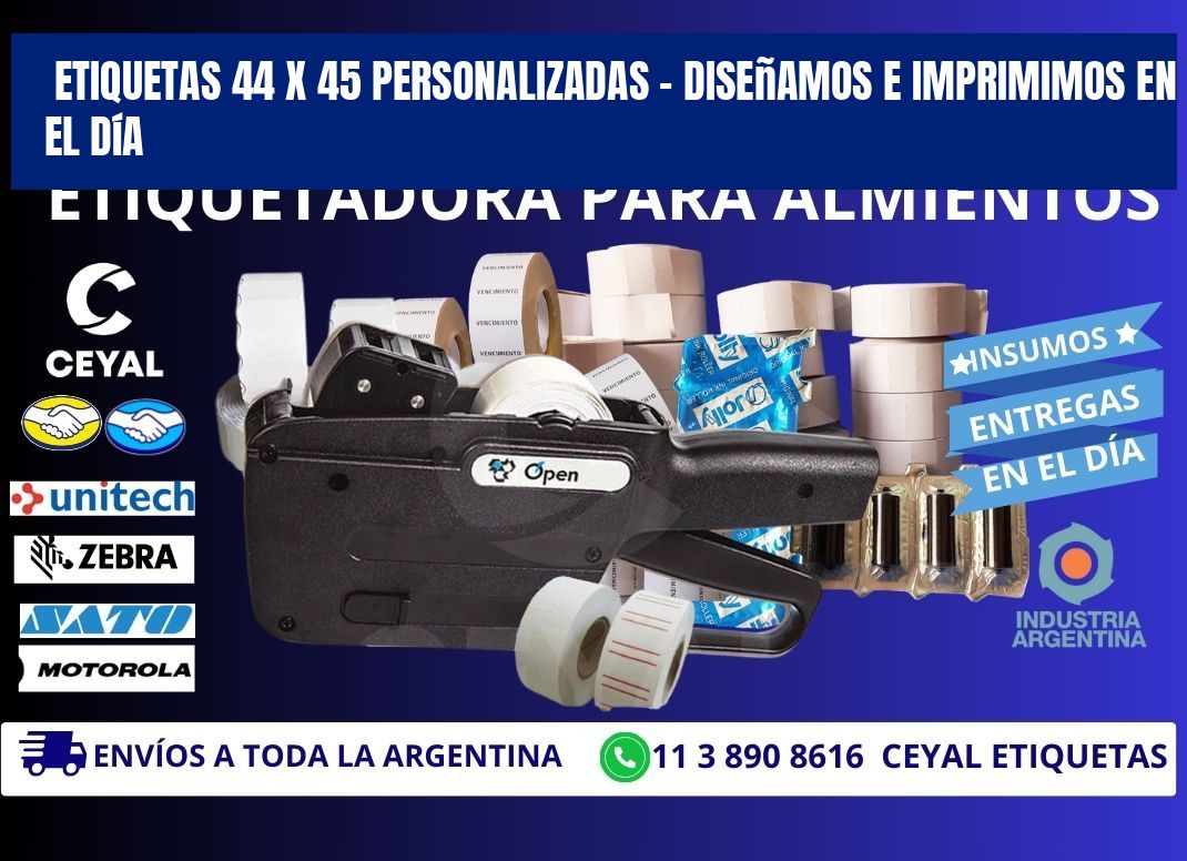 Etiquetas 44 x 45 Personalizadas – Diseñamos e Imprimimos en el Día