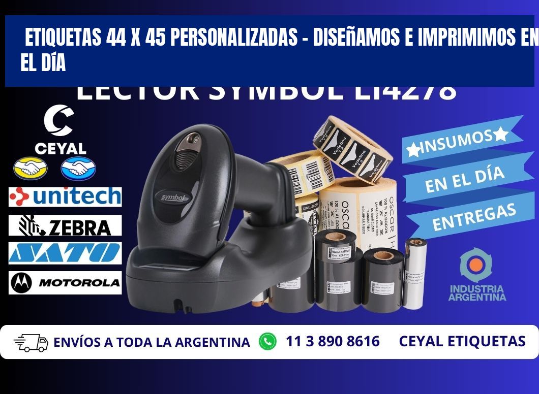 Etiquetas 44 x 45 Personalizadas – Diseñamos e Imprimimos en el Día