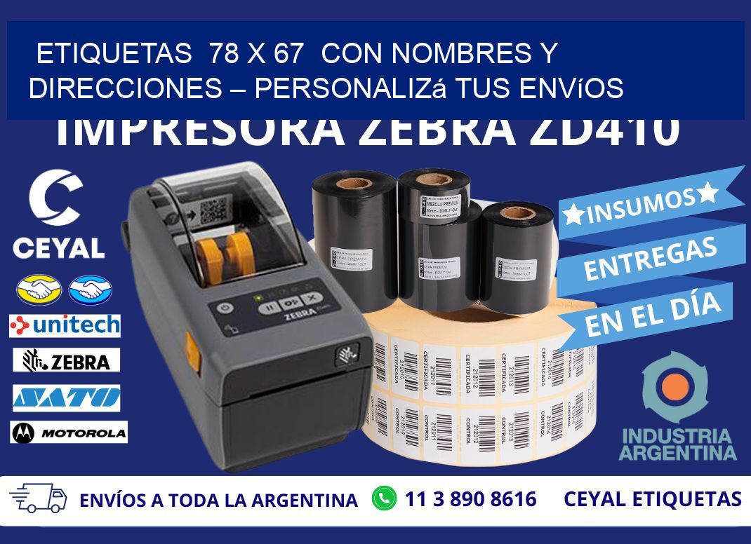 Etiquetas 78 x 67 con Nombres y Direcciones – Personalizá tus Envíos