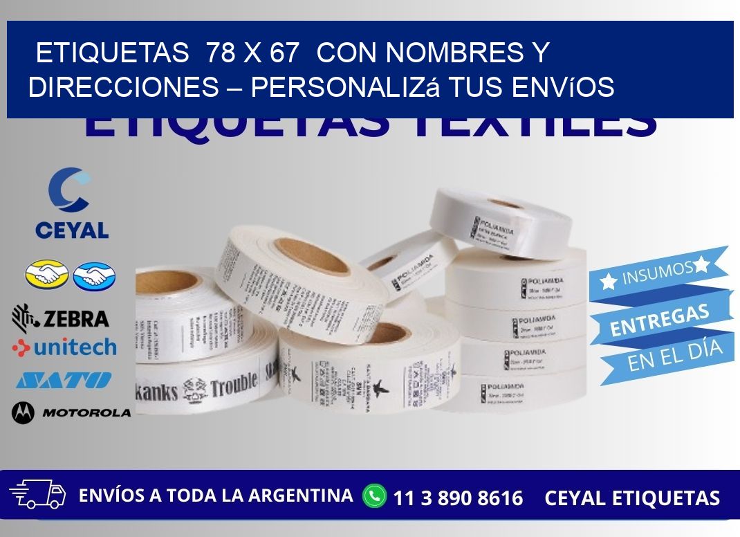 Etiquetas 78 x 67 con Nombres y Direcciones – Personalizá tus Envíos