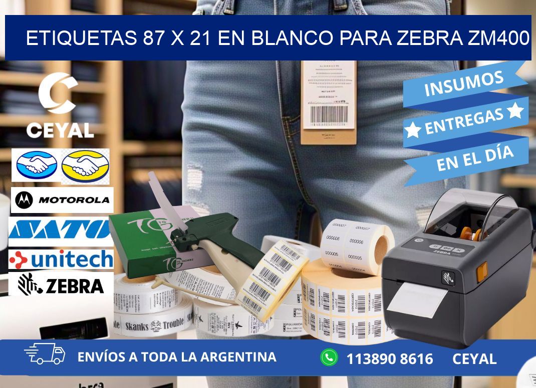 Etiquetas 87 x 21 en blanco para zebra zm400