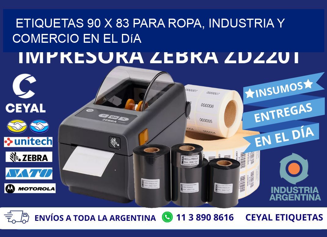 Etiquetas 90 x 83 para Ropa, Industria y Comercio en el Día