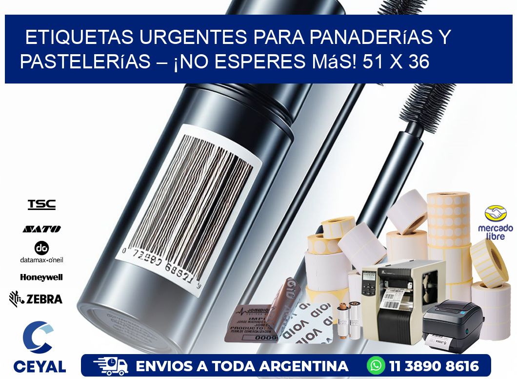 Etiquetas Urgentes para Panaderías y Pastelerías – ¡No Esperes Más! 51 x 36