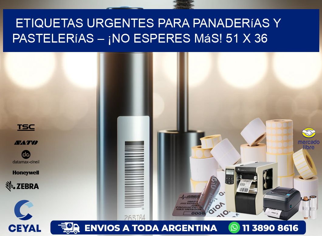 Etiquetas Urgentes para Panaderías y Pastelerías – ¡No Esperes Más! 51 x 36