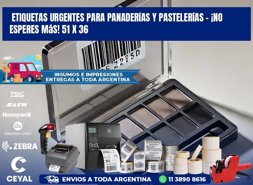 Etiquetas Urgentes para Panaderías y Pastelerías – ¡No Esperes Más! 51 x 36