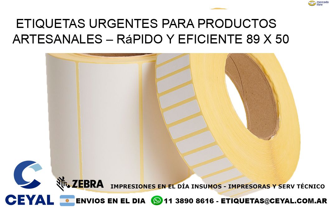 Etiquetas Urgentes para Productos Artesanales – Rápido y Eficiente 89 x 50