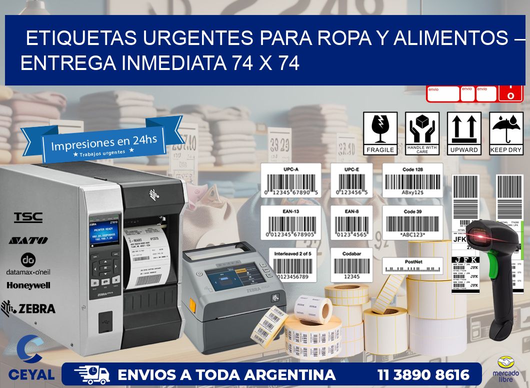 Etiquetas Urgentes para Ropa y Alimentos – Entrega Inmediata 74 x 74