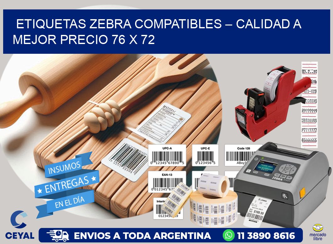 Etiquetas Zebra Compatibles – Calidad a Mejor Precio 76 x 72