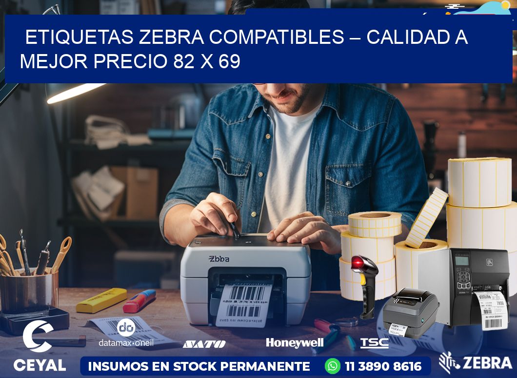 Etiquetas Zebra Compatibles – Calidad a Mejor Precio 82 x 69