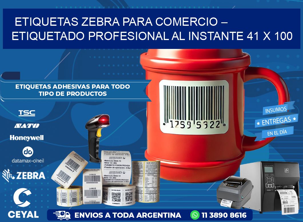 Etiquetas Zebra para Comercio – Etiquetado Profesional al Instante 41 x 100