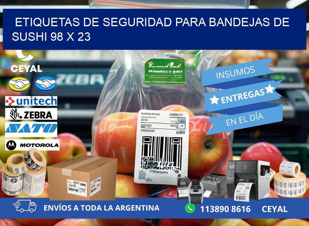 Etiquetas de seguridad para bandejas de sushi 98 x 23