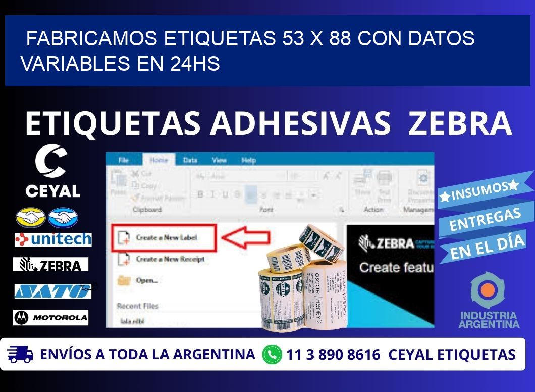 Fabricamos Etiquetas 53 x 88 con Datos Variables en 24hs