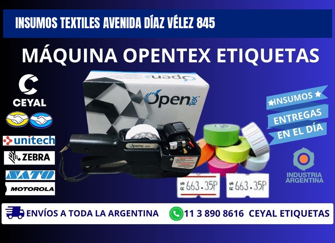 INSUMOS TEXTILES AVENIDA DÍAZ VÉLEZ 845