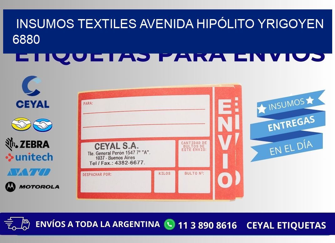 INSUMOS TEXTILES AVENIDA HIPÓLITO YRIGOYEN 6880
