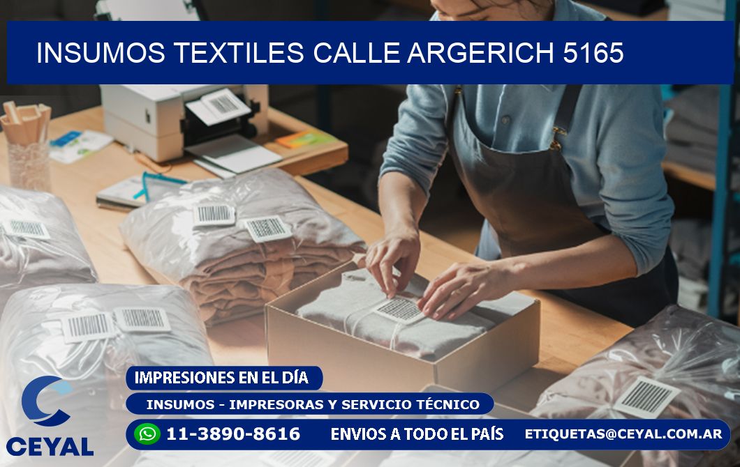 INSUMOS TEXTILES CALLE ARGERICH 5165