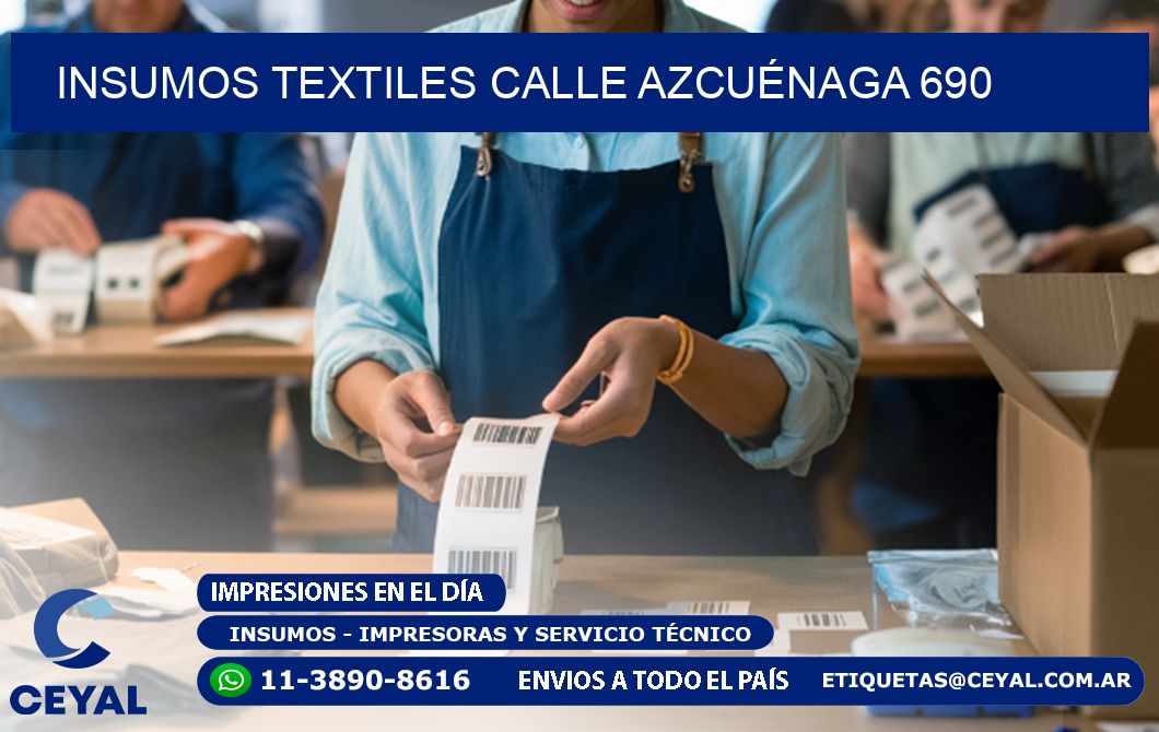 INSUMOS TEXTILES CALLE AZCUÉNAGA 690